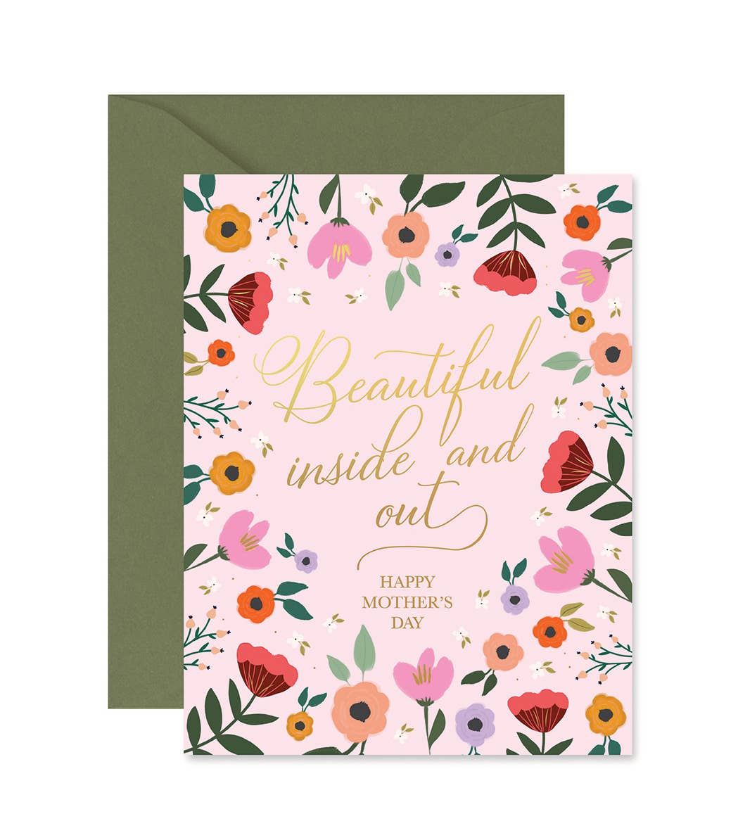 Mother's Day Beautiful Inside and Out Greeting Card