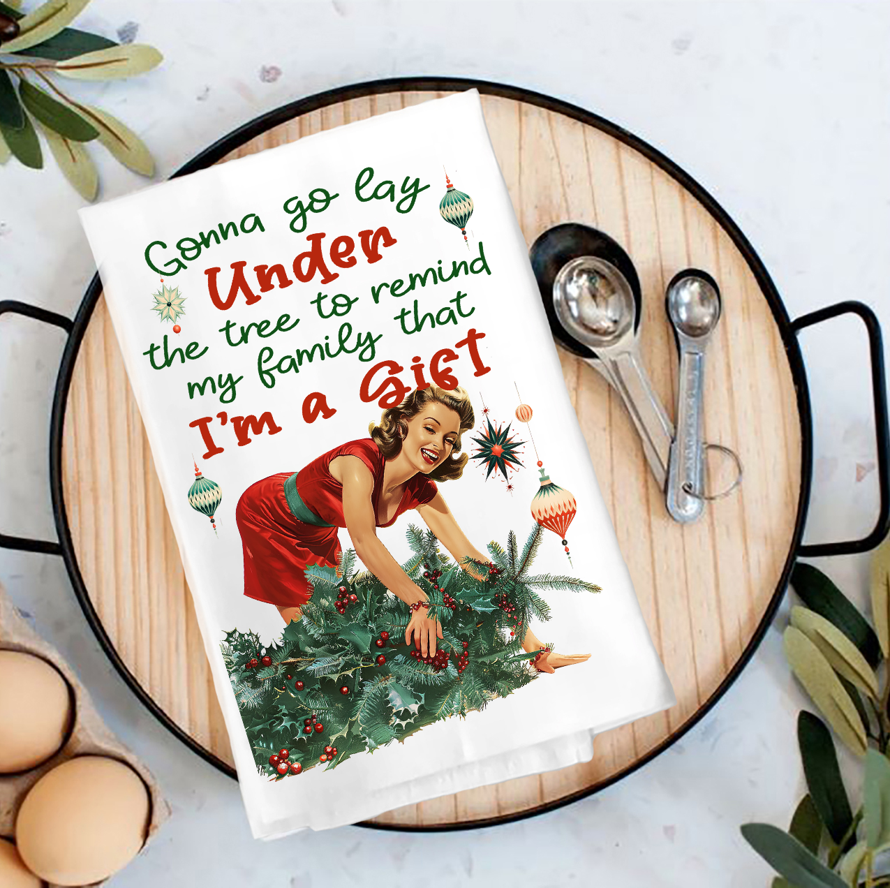 Christmas I am the Gift Tea Towel