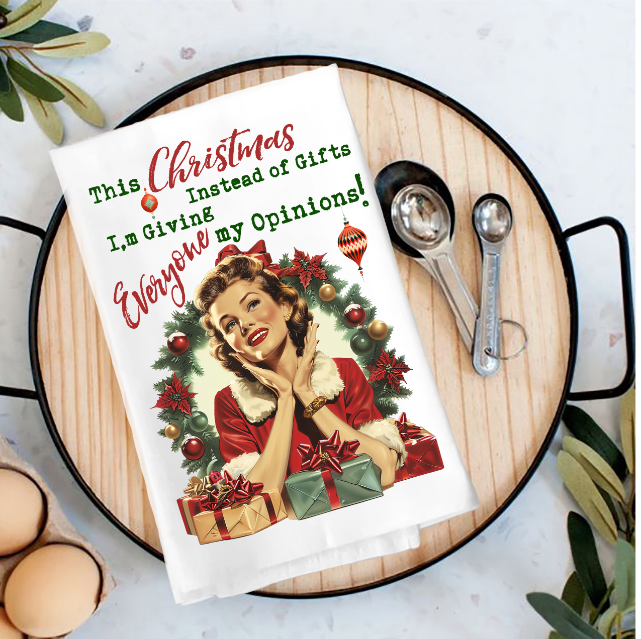 Christmas My Opinions Tea Towel