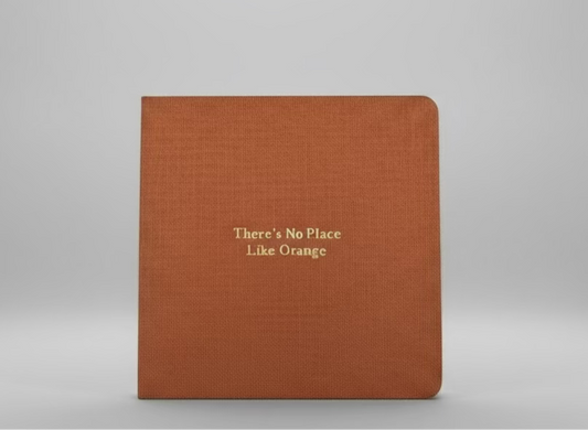 There's No Place Like Orange Foil Embossed Square Linen Notebook
