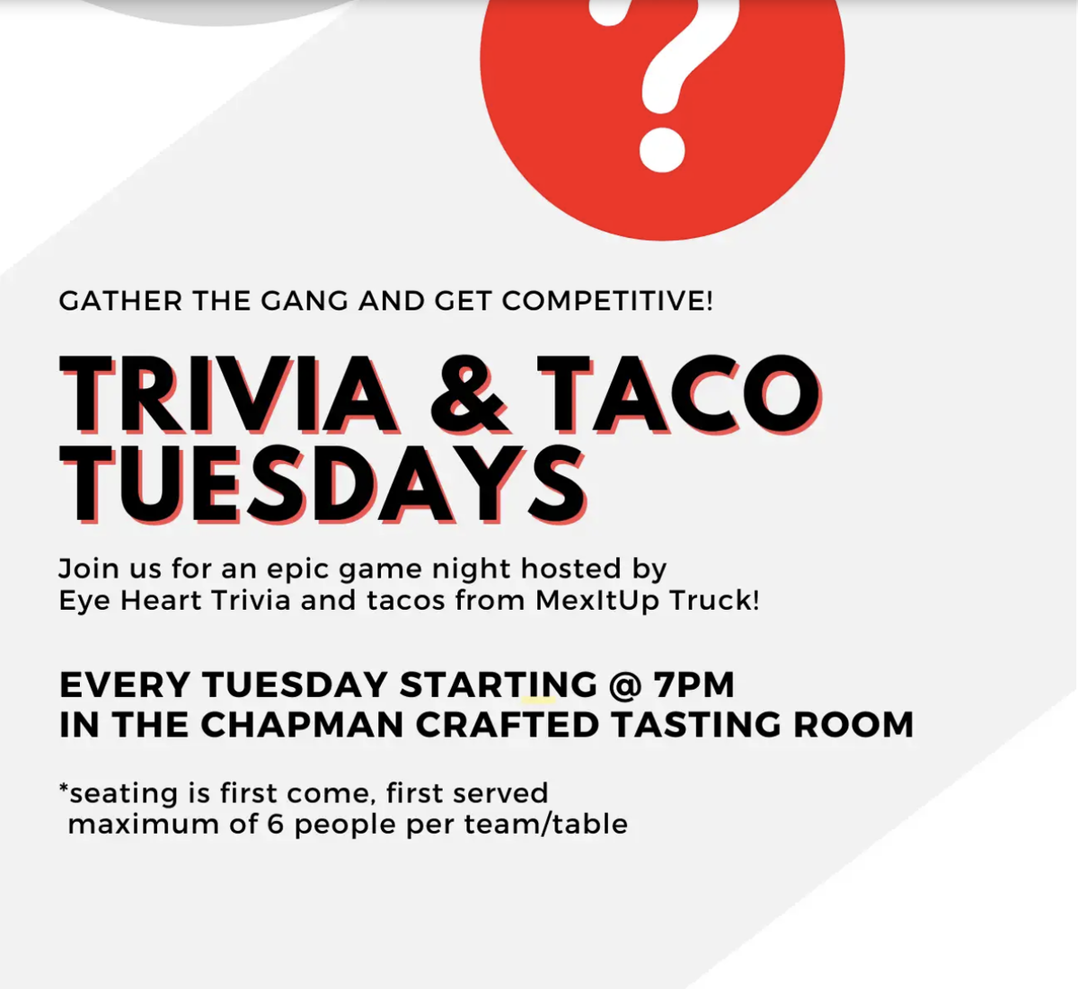 CHAPMAN CRAFTED TRIVIA & TACO TUESDAYS