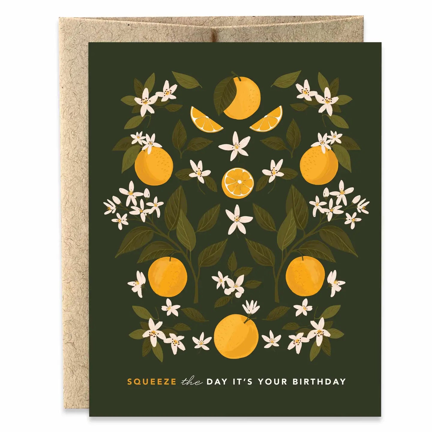Squeeze the Day It's Your Birthday Orange Greeting Card