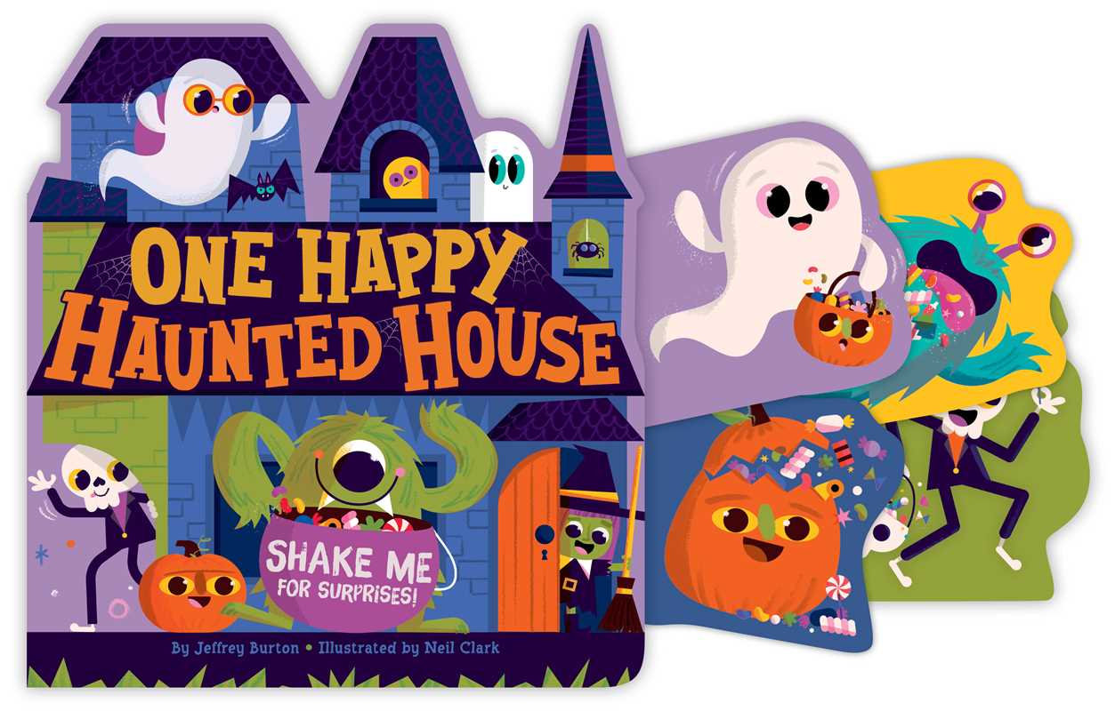 One Happy Haunted House by Jeffrey Burton