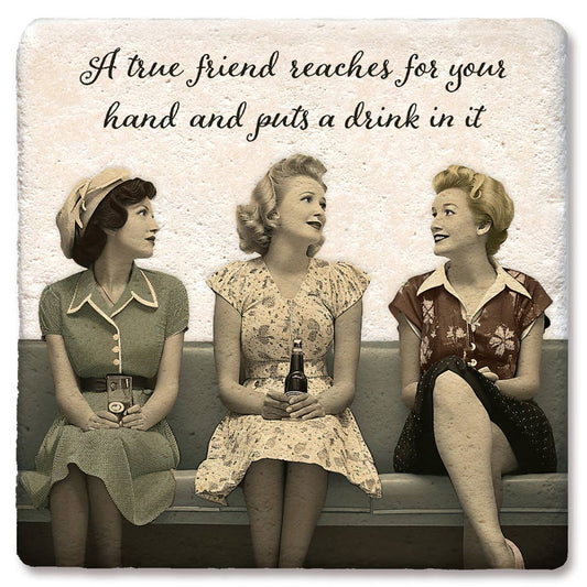 Coaster A True Friend Reaches For Your Hand
