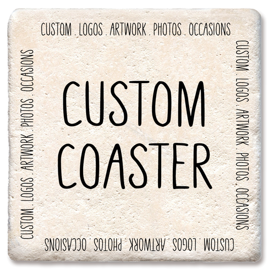 Custom Coaster Create Your Own