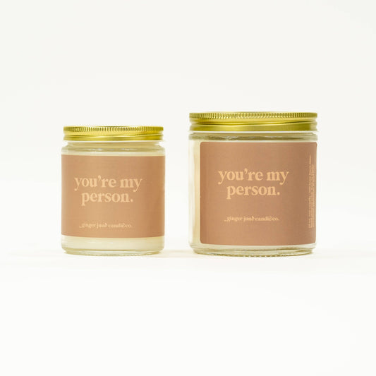 You're my person • soy candle • CANDLES
