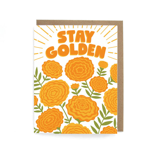 Stay Golden Marigold Everyday Greeting Card