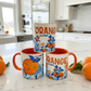 Welcome To Orange 11oz Coffee Mug