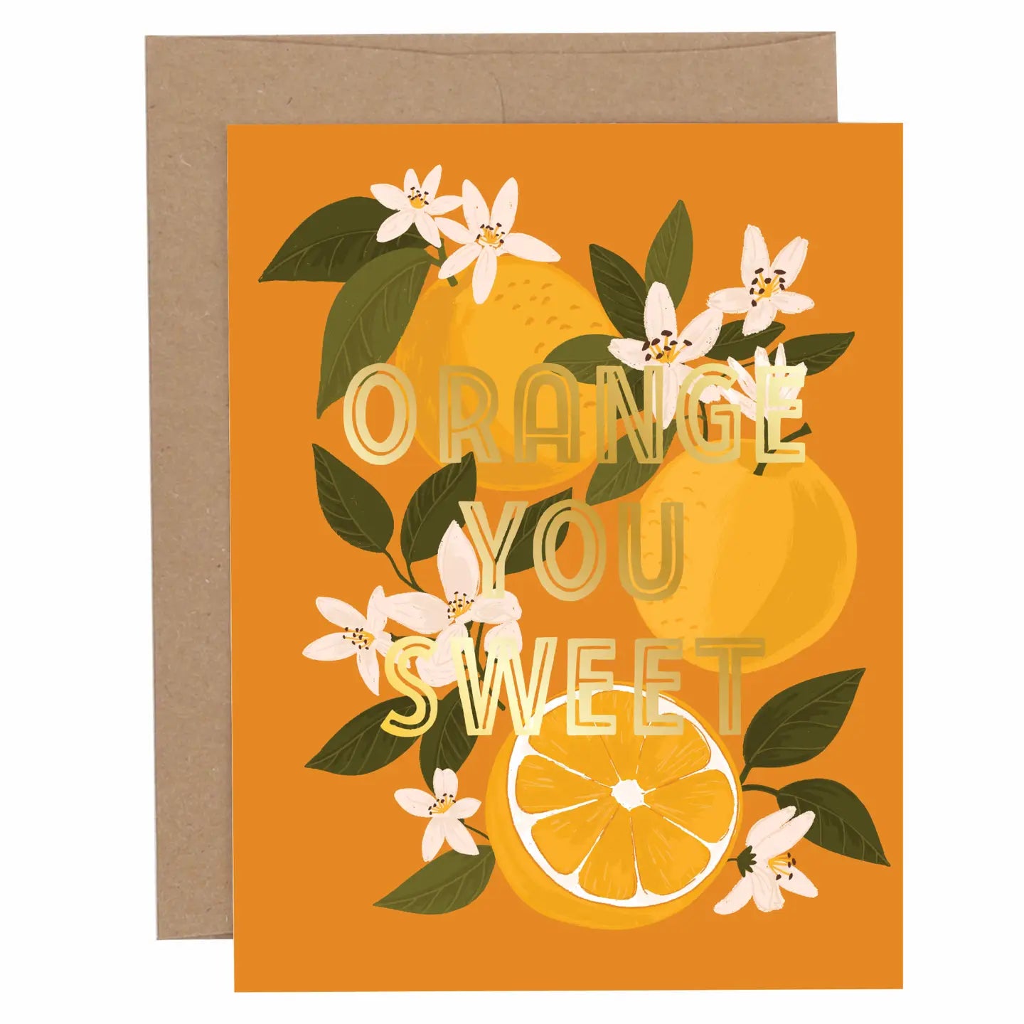 Orange You Sweet Greeting Card
