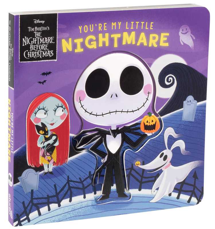 Disney Tim Burton's The Nightmare Before Christmas: You're My Little Nightmare by Grace Baranowski