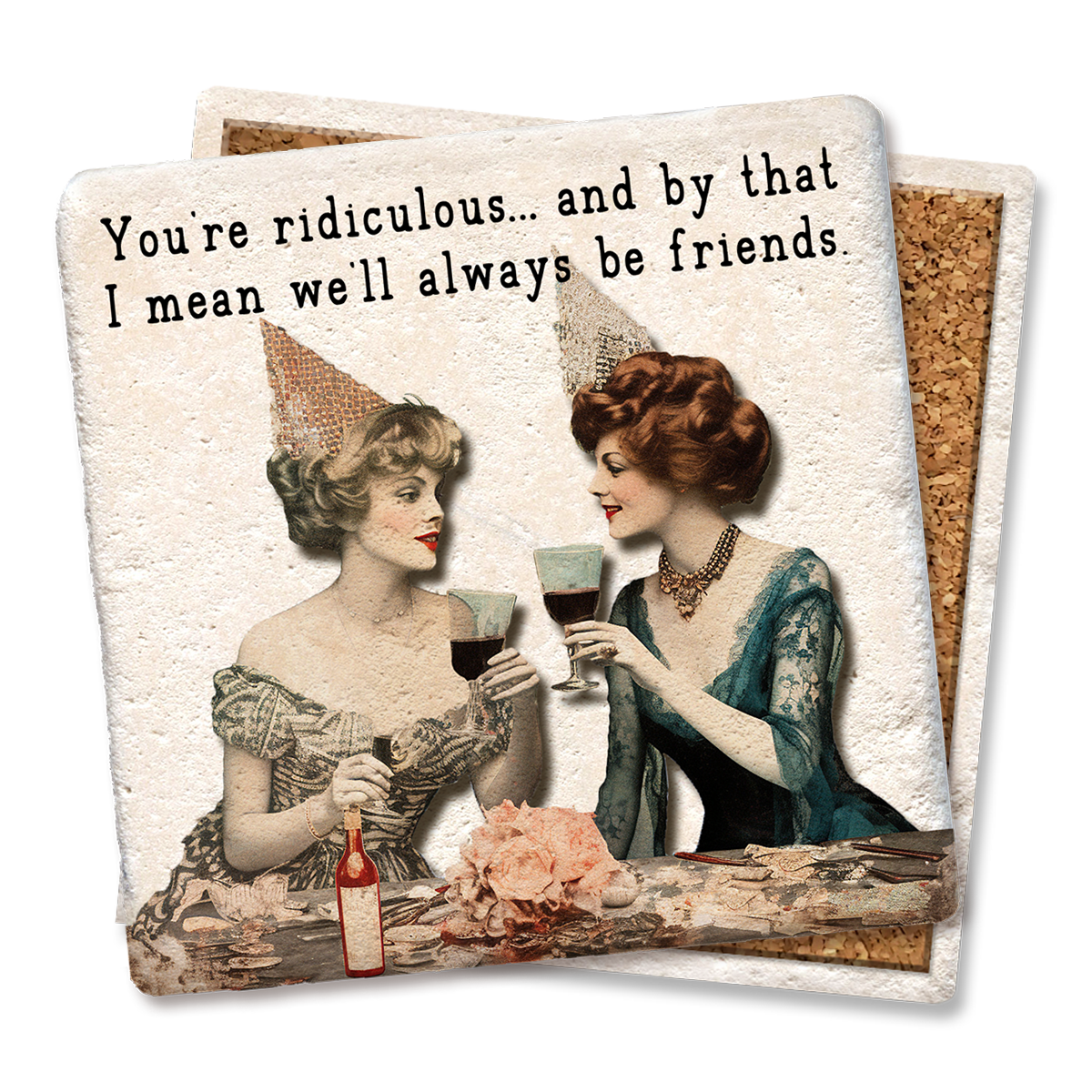 Coaster You're Ridiculous