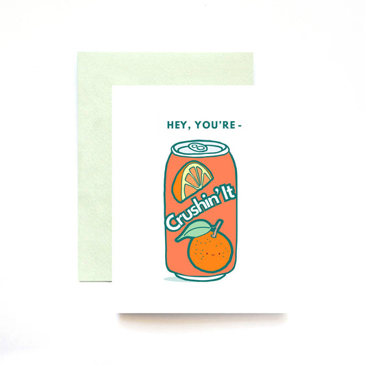 Crushin' It Greeting Card
